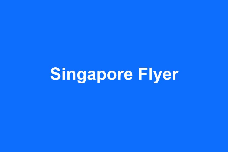 Singapore Flyer