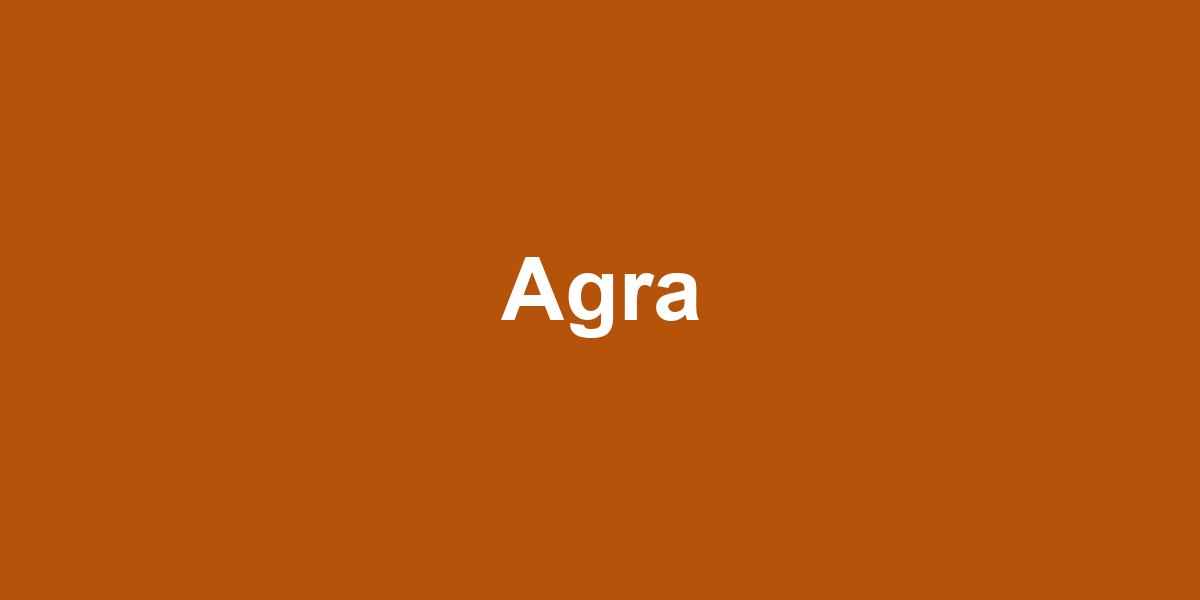 Agra