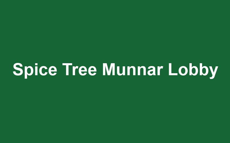 Spice Tree Munnar