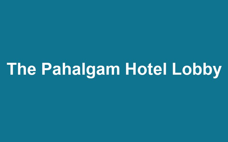 The Pahalgam Hotel