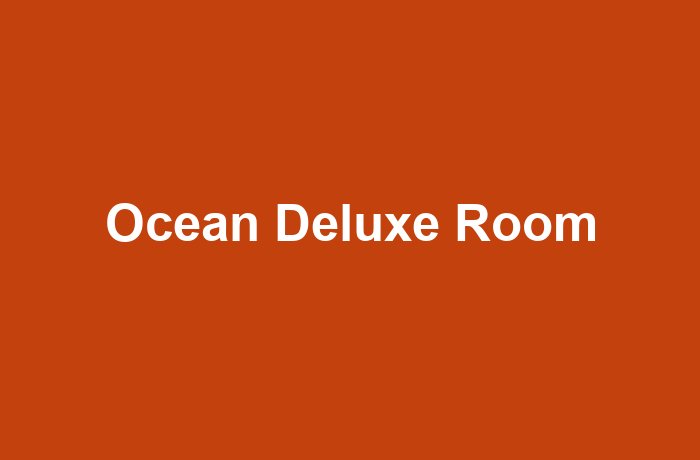 Ocean Deluxe Room