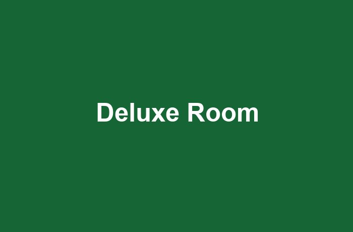 Deluxe Room